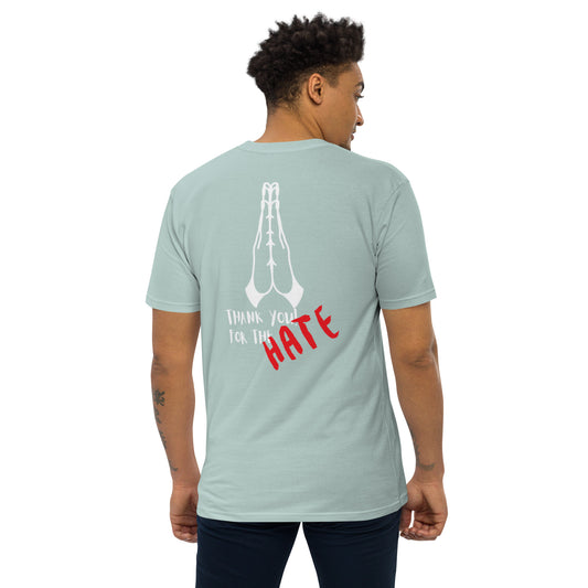 Thank you for the HATE - Men’s premium heavyweight tee