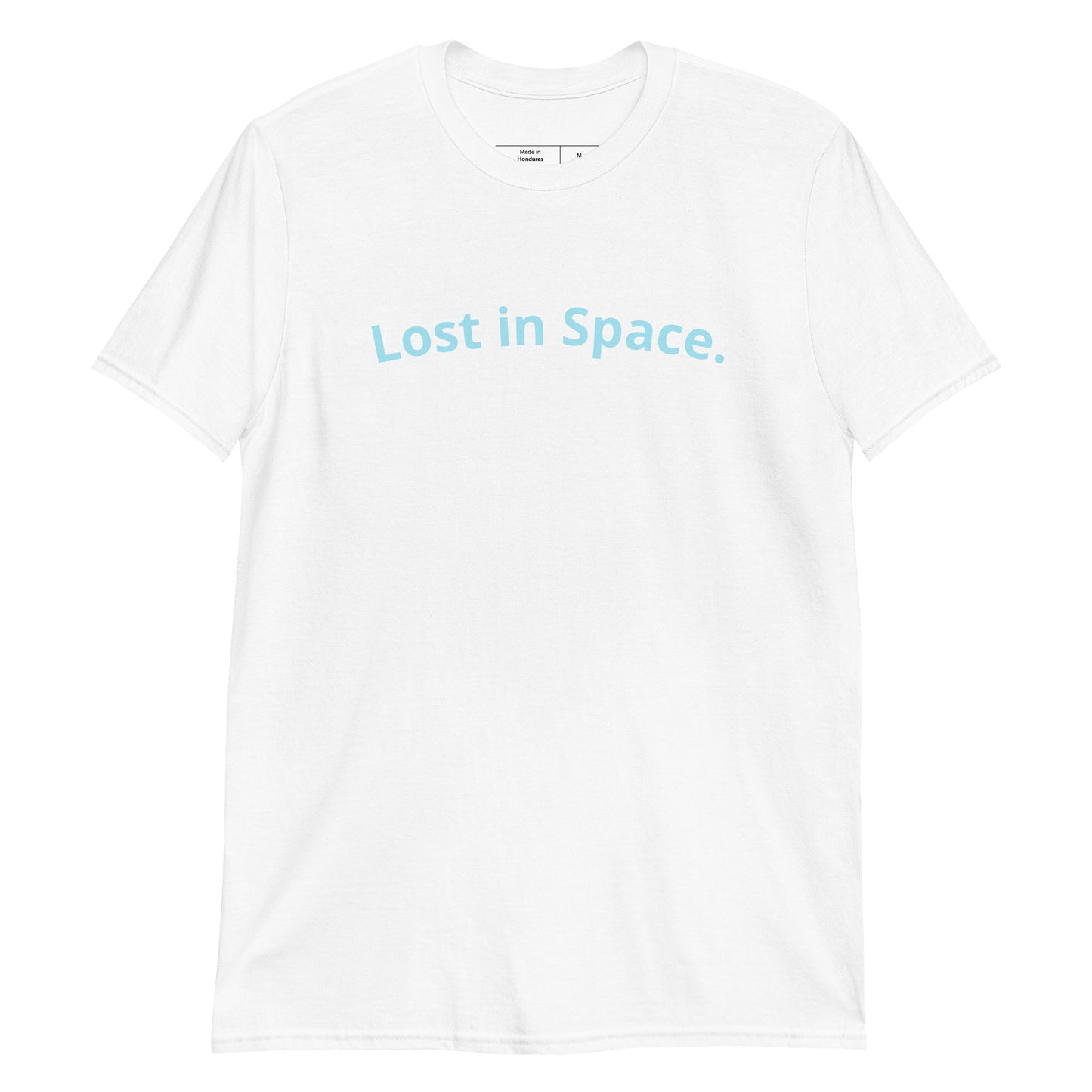 Lost in space. Short-Sleeve Unisex T-Shirt