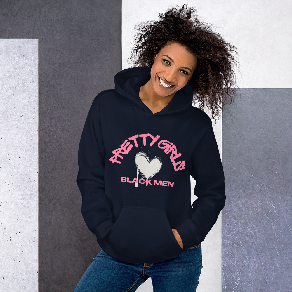 PRETTY GIRLS LOVE BLACK MEN Unisex Hoodie