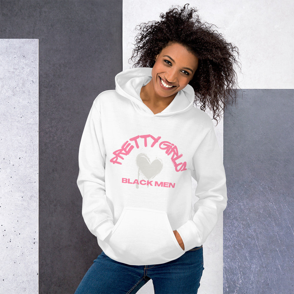 PRETTY GIRLS LOVE BLACK MEN Unisex Hoodie